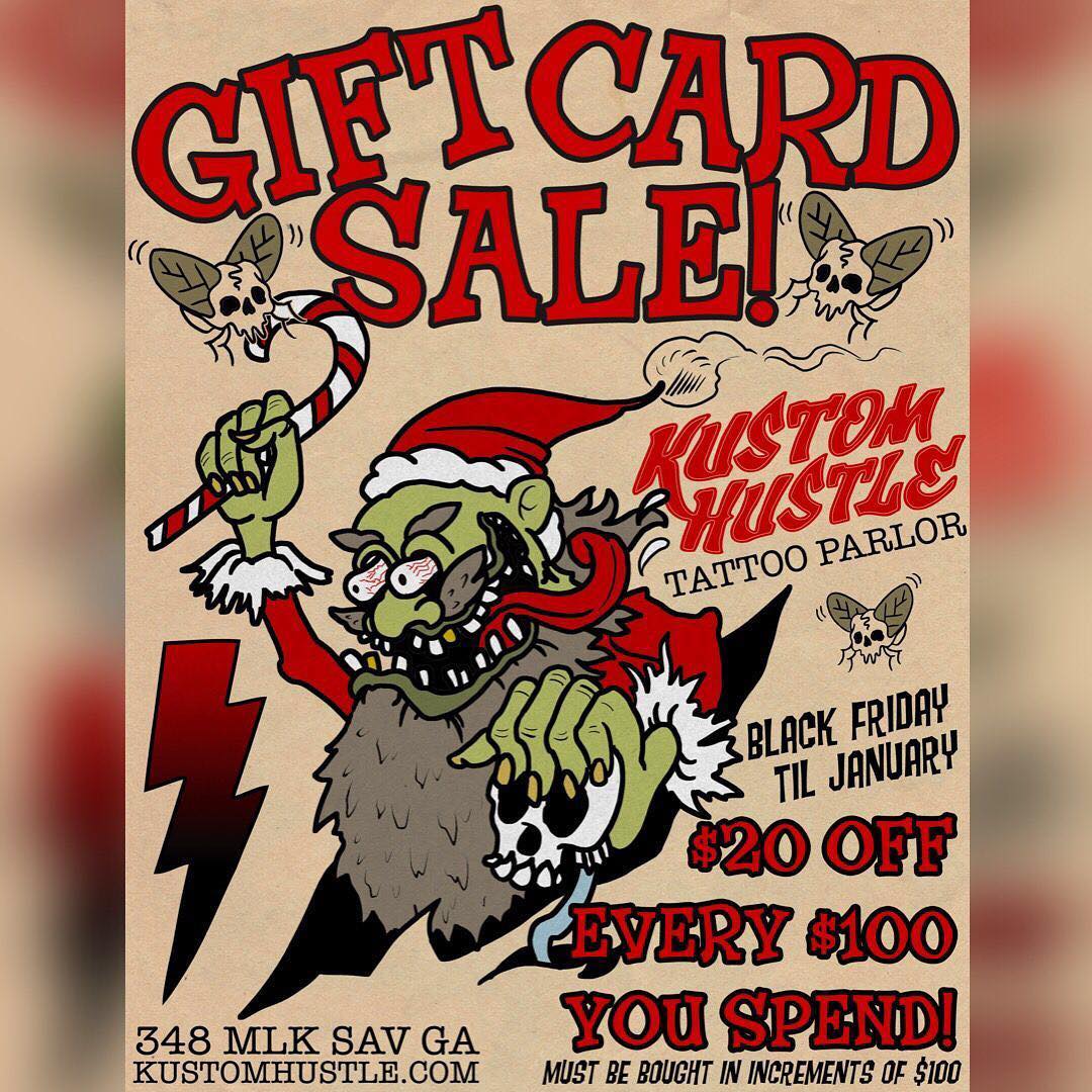 GIFT CARD SALE! Get $20 off every $100 gift card. $80 gets $100, $160 gets $200, $240 gets $300, $320 gets $400, $400 gets $500. The more you spend, the more you save! Buy in store or online at kustomhustle.com! Must be bought in $100 increments, expires 1 year from purchase date. Gift cards cannot be used for appointment deposits